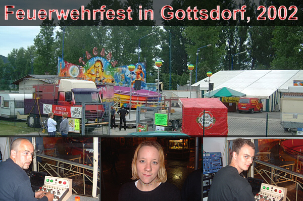 Zeltfest der Freiwilligen Feuerwehr in Gottsdorf, 2002!