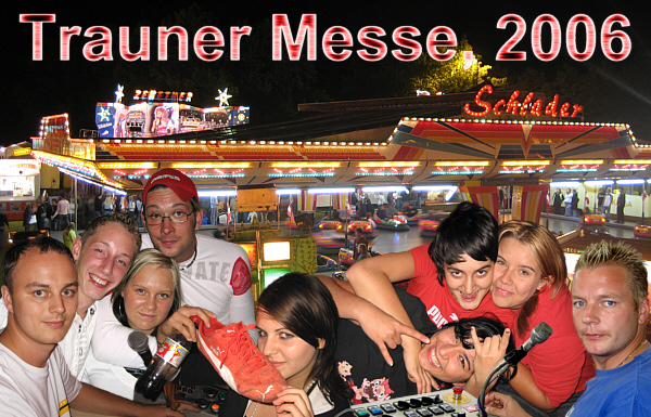 Trauner Messe, September 2006!