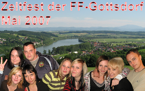 Zeltfest der FF-Gottsdorf, Mai 2007!