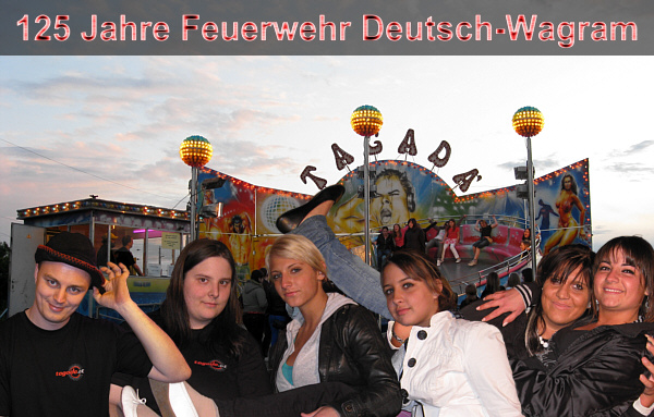125 Jahre Feuerwehr in Deutsch-Wagram!