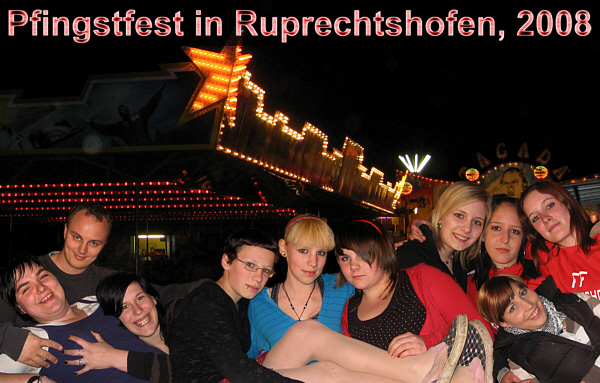 Pfingstfest der Freiwilligen Feuerwehr in Ruprechtshofen, 2008!