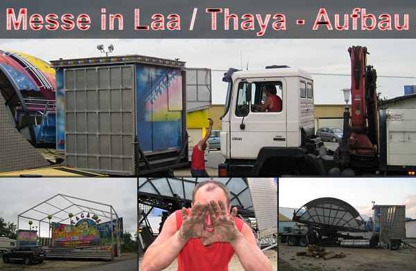 Messe in Laa an der Thaya, 2008 - Aufbauarbeiten!