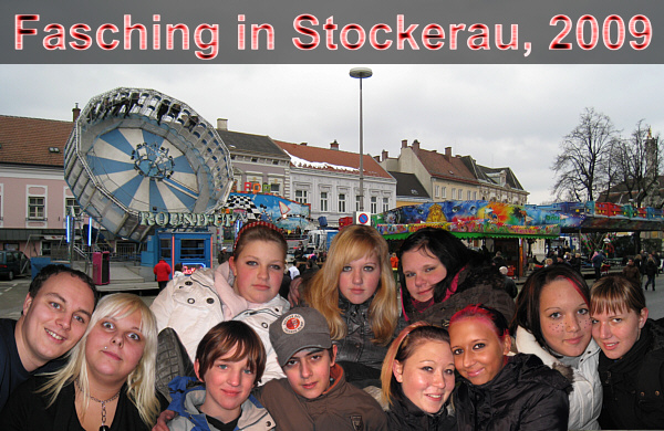 Faschingsrummel in Stockerau, Februar 2009!