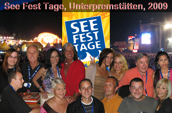 See Fest Tage in Unterpremsttten bei Graz, Mai 2009!