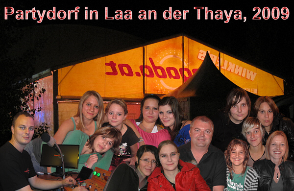 Partydorf in Laa an der Thaya, Oktober 2009!