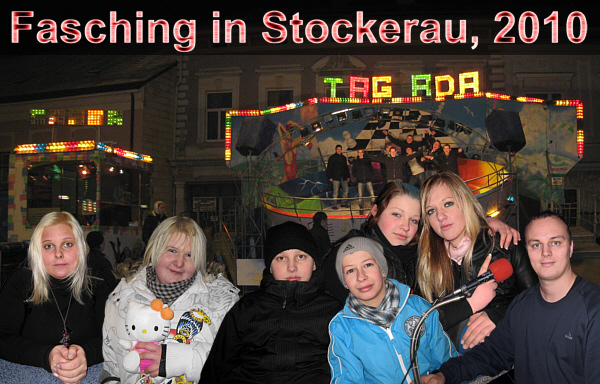 Faschingsrummel in Stockerau, Februar 2010!