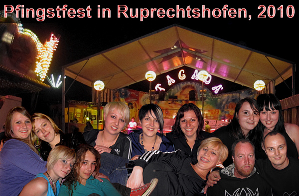 Pfingstfest in Ruprechtshofen, Mai 2010!
