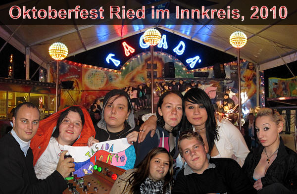 Oktoberfest in Ried im Innkreis, September 2010!