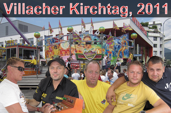 Villacher Kirchtag, August 2011!
